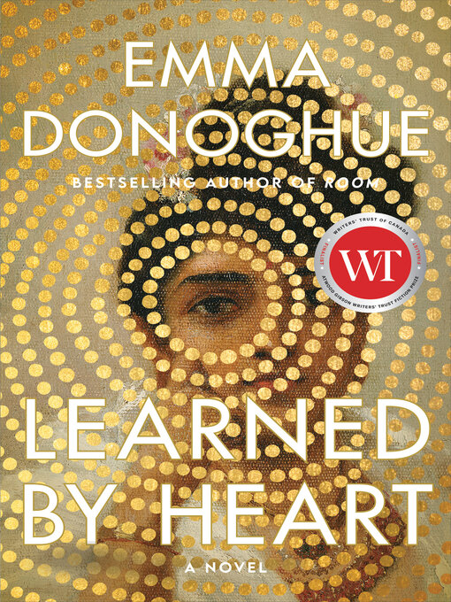 Title details for Learned by Heart by Emma Donoghue - Available